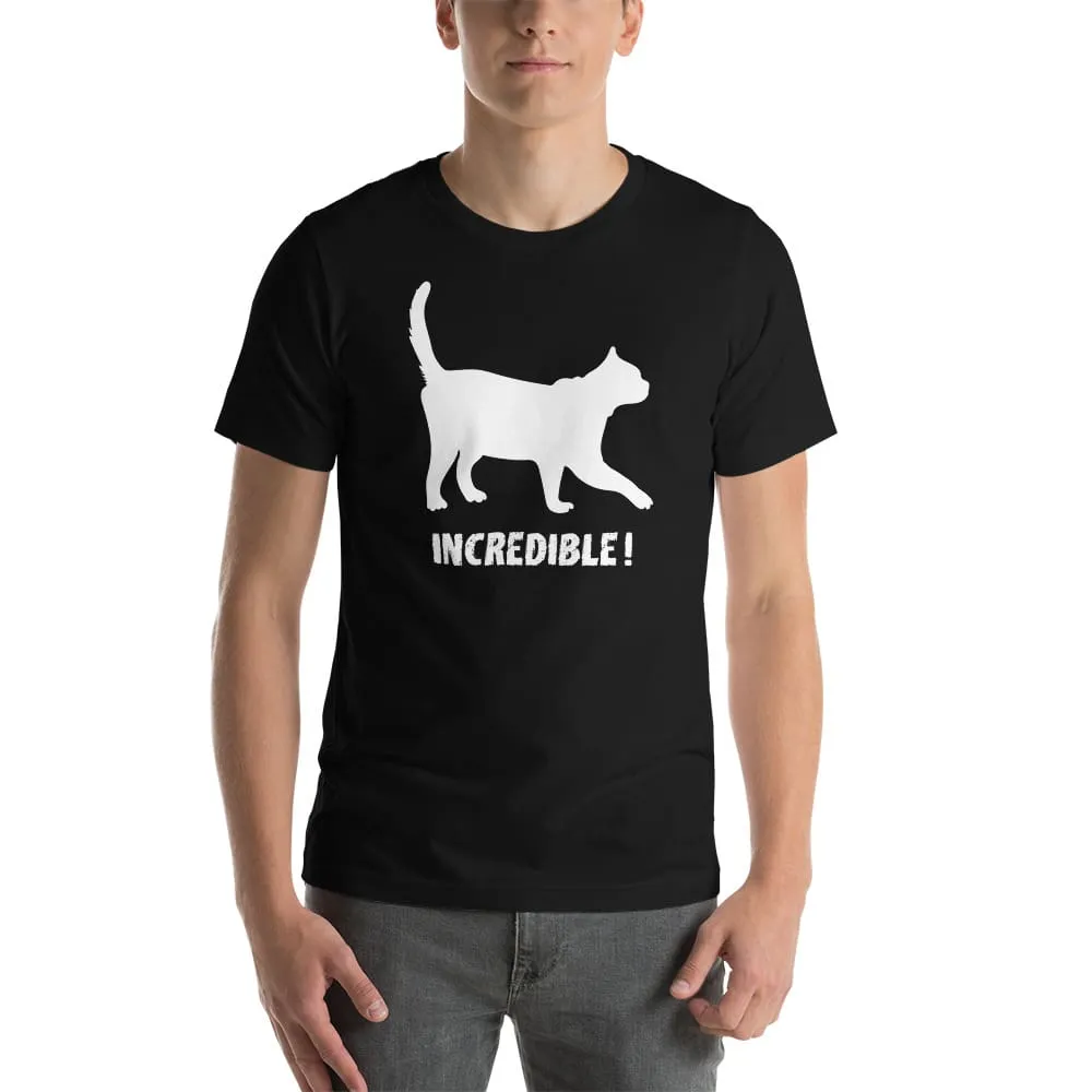 "Cats Are Incredible" Cat T-Shirt - White Print (Adult Men's/Unisex)